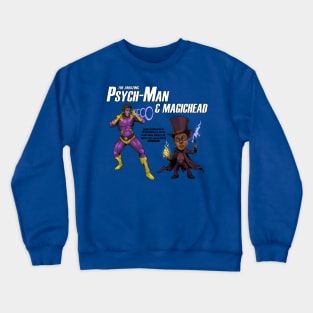 The Amazing Psych-Man & MagicHead Crewneck Sweatshirt